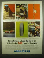 1965 Goodyear G8 Tires Advertisement - For safety: go where the fun is