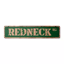 REDNECK Vintage Street Sign Metal Plastic Southern Pride south good old