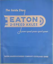 1947 Eaton 2 Speed Axles 12 Page Sales Transparent Overlays Brochure