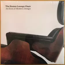 The Eames Lounge Chair: Icon of Modern Design, Merrell Publishers 2006 Brand New