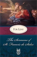 Sermons of St. Francis de Sales for Lent: For Lent (Paperback or Softback)