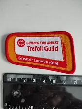 Trefoil Guild, Guiding For Adults, Greater London Kent, Cloth Badge New