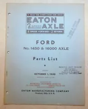 1939 Eaton 2-Speed Axle Ford Truck MODEL 1450 & 16000 AXLE PARTS LIST