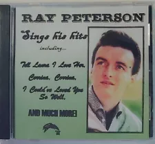 RAY PETERSON - SINGS HIS HITS CD BRAND NEW