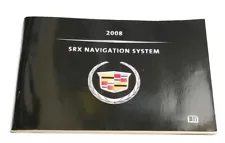 2008 CADILLAC SRX NAVIGATION SYSTEM OWNERS MANUAL V6 V8 LUXURY SPORT UTILITY SUV (For: Cadillac SRX)