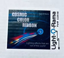 Light-O-Rama COSMIC COLOR RIBBON Part # CCR150 NICE! Brand New -