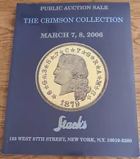 Stack's Sale: The Crimson Collection, March 7, 2006 *Fractional Currency*