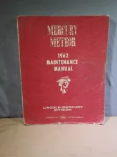 1962 Mercury Meteor Shop Service Repair Maintenance Manual