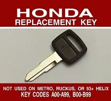 Honda Motorcycle Scooter Replacement Key Cut to Code A00-A99 B00-B99