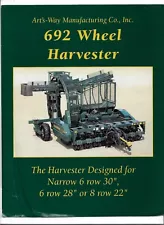 Original Arts-Way 692 Wheel Harvester (6 row 28" 30" & 8 Row 22") Sales Brochure