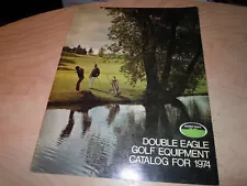 Double Eagle Golf Equipment Catalog for 1974. Vintage Advertising Sales Booklet