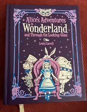 Alice In Wonderland and Through the Looking Glass