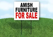 AMISH FURNITURE FOR SALE Yard Sign with Stand LAWN SIGN