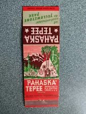 Pahaska Tepee Buffalo Bill's Old Hunting Lodge Yellowstone Matchcover