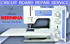 Bernina Sewing Machine Motherboard REPAIR 1020 1030 1090 1120 1130 1230 1260 +