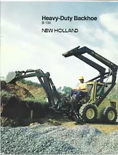 Original New Holland Model B134 B-134 Backhoe Sales Brochure Spec Sheet 6145735