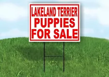 Lakeland Terrier PUPPIES FOR SALE RED Yard Sign Road with Stand LAWN SIGN