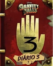 Gravity Falls: Journal 3 by Rob Renzetti and Alex Hirsch (2017,