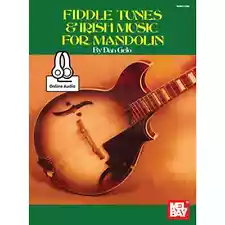 Fiddle Tunes & Irish Music for Mandolin (Book + Online Audio)