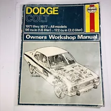 Haynes Dodge Colt 1971 to 1977 98 cu(1.6 liter) 122 cu (2.0 liter) Repair Manual