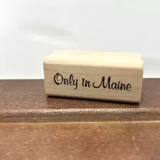 Silver Fox Stamps, Only In Maine, US State Wood Rubber Stamp - Unused