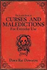 The Little Book of Curses and Maledictions for Everyday Use (Paperback or Softba