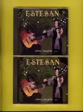 ESTABAN - FATHER / DAUGHTER - 2 CD SET - NEW - SEALED