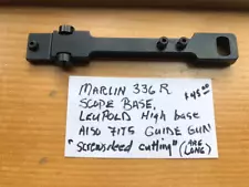 Marlin 336R Scope Base