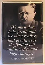 Teddy Roosevelt Quote 2"x3" Refrigerator Locker MAGNET President Famous