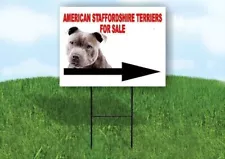 American Staffordshire Terrier FOR SALE DOG RIGHT Yard Sign with Stand LAWN SIGN