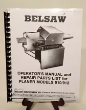 Foley Belsaw Model 910 / 912 Planer/Molder Operator & Parts Manual