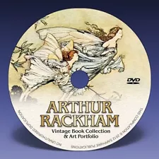 ARTHUR RACKHAM - Over 1000 Illustrations + 39 Classic Fairy Tale Books on DVD!