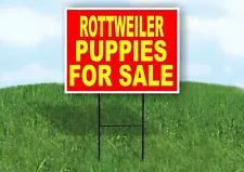 Rottweiler PUPPIES FOR SALE YELLOW RED Yard Sign Road with Stand LAWN SIGN