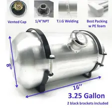 New Center Fill 3.25 Gallon 8x16 Spun Aluminum Gas/Fuel Tank 1/4"-18NPT Outlet