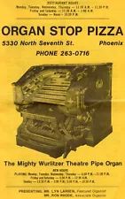 Organ Stop Pizza Phoenix, AZ The Mighty Wurlitzer Theatre Pipe Organ Menu 1970's