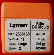 NEW LYMAN .40 Caliber 240 Gr. FN FB RIFLE Bullet Mold Cavity Mould #403169 DV