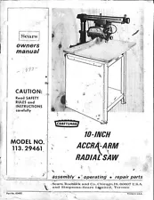 1972 Craftsman 113.29461 10" Accra-Arm Radial Saw with Packing Lists