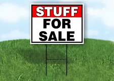 STUFF FOR SALE RED BLACK 18 in x 24 in Yard Sign Road Sign with Stand