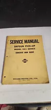 F Nissan Datsun Model 521 Pickup Chassis and Body Service Manual