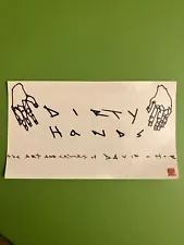David Choe Dirty Hands Sticker