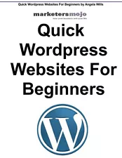 Quick Wordpress Websites For Beginners