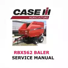 CASE IH RBX562 BALER REPAIR SHOP SERVICE MANUAL PDF