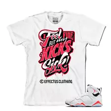 Tee to match Air Jordan Retro 7 Infrared. Feel Fine Infrared Tee