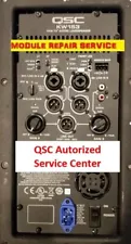 QSC REPAIR SERVICE K8 K10 K12 KW122 KW152 KW153 KW181 KSUB KLA K12.2 K10.2K8.2KS