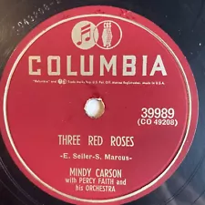 10" 78 RPM-Mindy Carson-I Cry Your Name/Three Red Roses/Columbia 39989