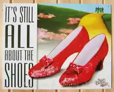 It's still all about the shoes Wizard of Oz Ruby Red Slipper TIN SIGN wall decor