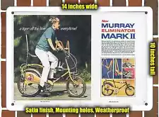 Metal Sign - 1969 Murray Eliminator Mark II Bicycles- 10x14 inches