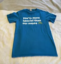 McDonald’s You’re More Special Than Our Sauce T Shirt Adult Size Small Blue