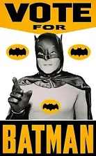 ADAM WEST IN VOTE FOR BATMAN ELECTION POSTER Picture Photo 11x17