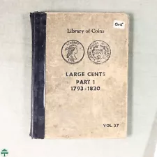 Library of Coins Volume 37 - Large Cents Part One 1793-1820 - Well Worn